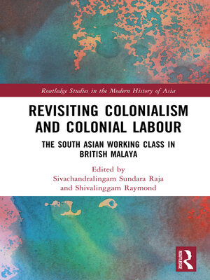 cover image of Revisiting Colonialism and Colonial Labour